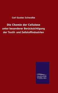 bokomslag Die Chemie der Cellulose