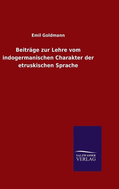 bokomslag Beitrge zur Lehre vom indogermanischen Charakter der etruskischen Sprache