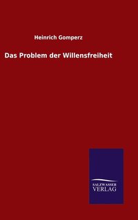 bokomslag Das Problem der Willensfreiheit