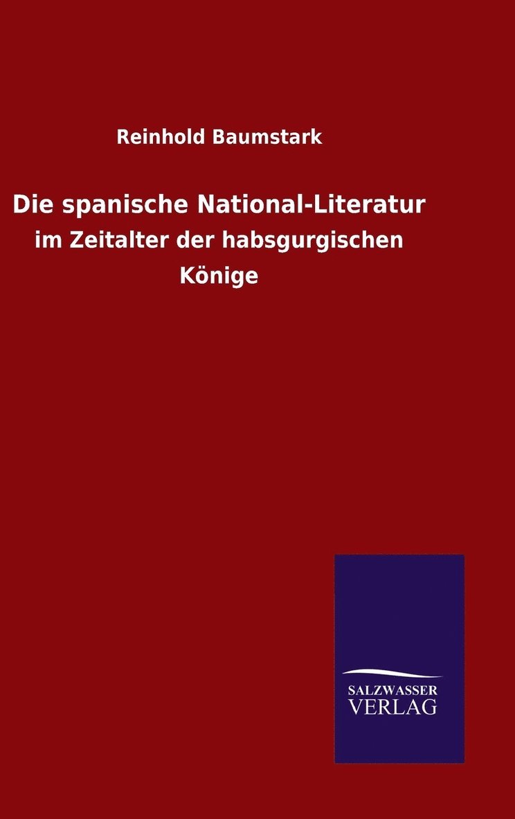Die spanische National-Literatur 1