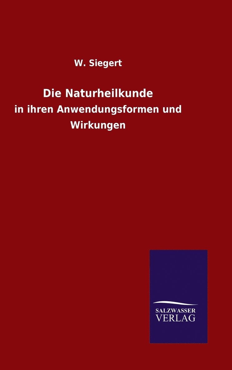 Die Naturheilkunde 1