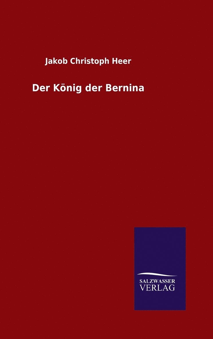 König der Bernina