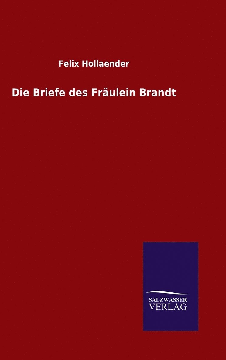 Briefe des Fräulein Brandt