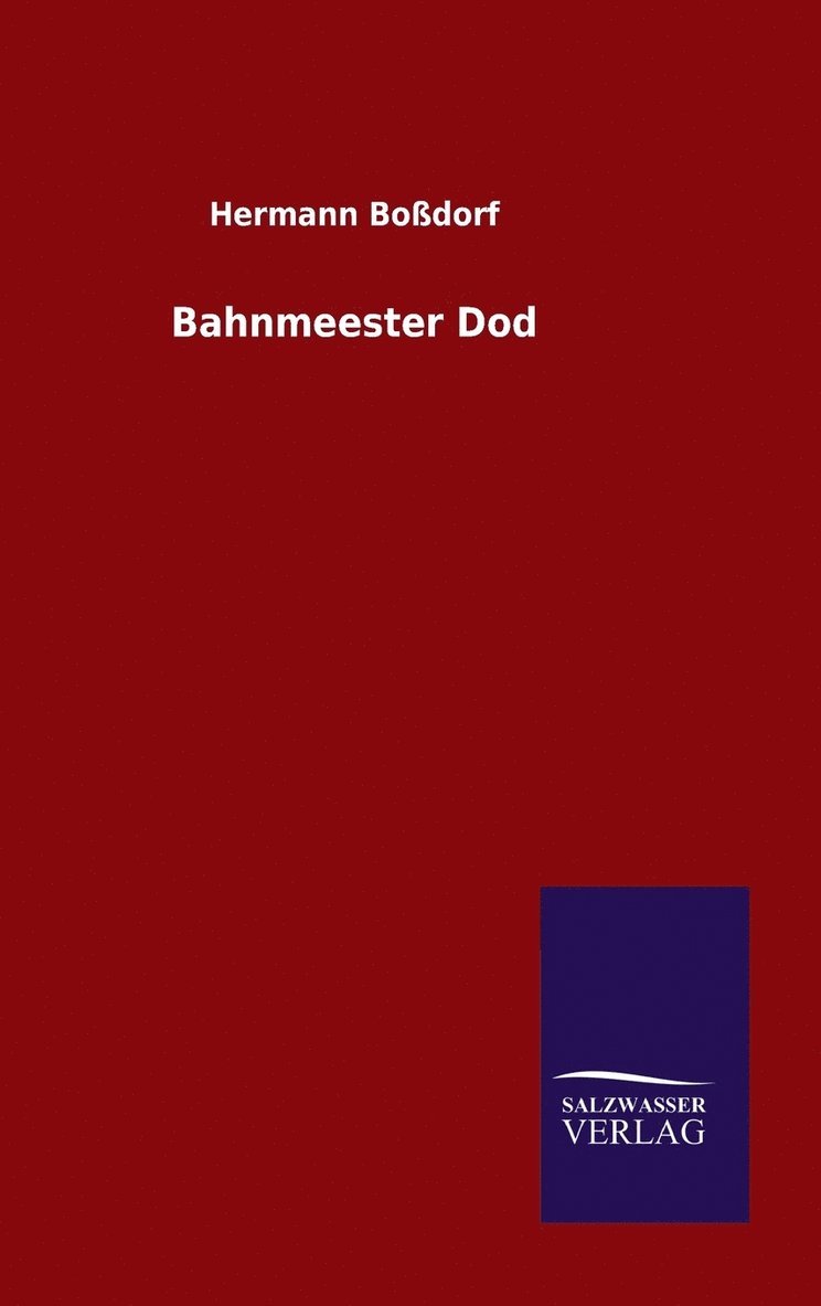 Bahnmeester Dod 1