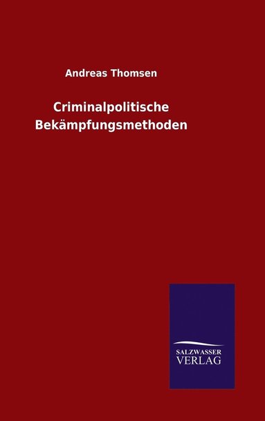 bokomslag Criminalpolitische Bekmpfungsmethoden