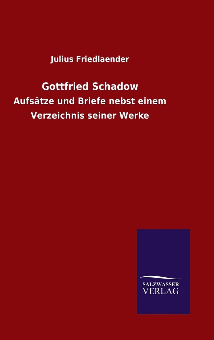 Gottfried Schadow 1