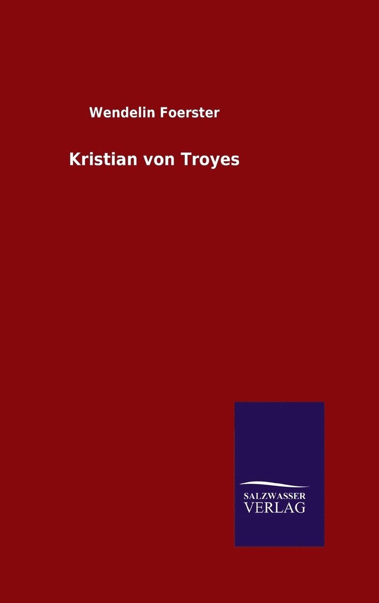 Kristian von Troyes 1