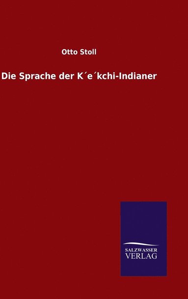 bokomslag Die Sprache der Kekchi-Indianer