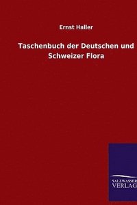 bokomslag Taschenbuch der Deutschen und Schweizer Flora