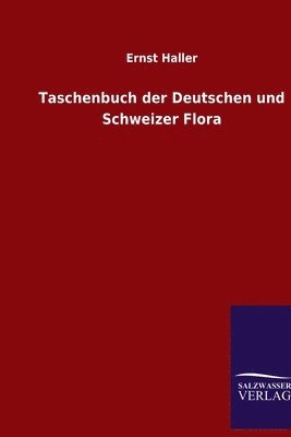 bokomslag Taschenbuch der Deutschen und Schweizer Flora