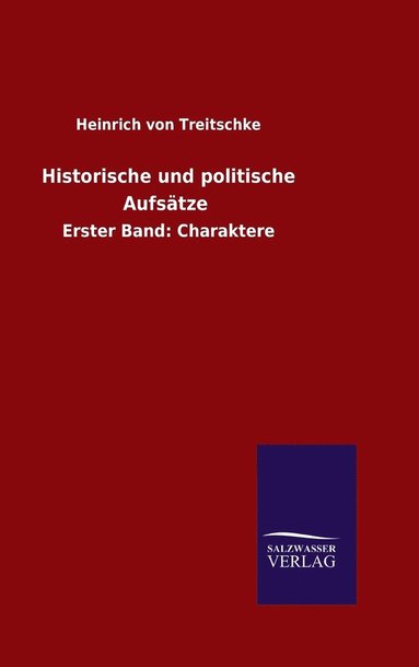 bokomslag Historische und politische Aufsätze
