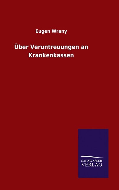 bokomslag ber Veruntreuungen an Krankenkassen