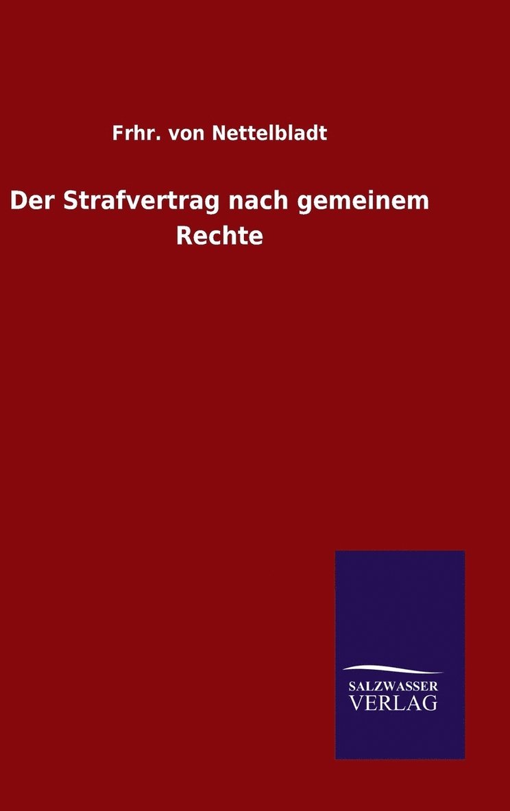 Der Strafvertrag nach gemeinem Rechte 1