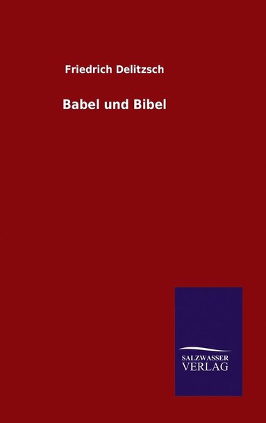 bokomslag Babel und Bibel