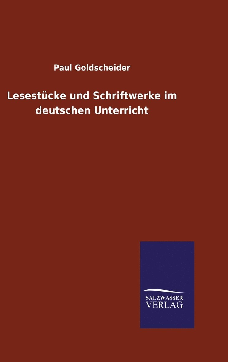 Lesestcke und Schriftwerke im deutschen Unterricht 1