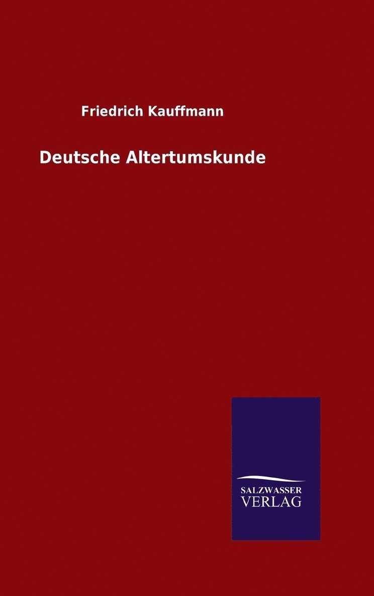 Deutsche Altertumskunde