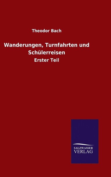 bokomslag Wanderungen, Turnfahrten und Schülerreisen