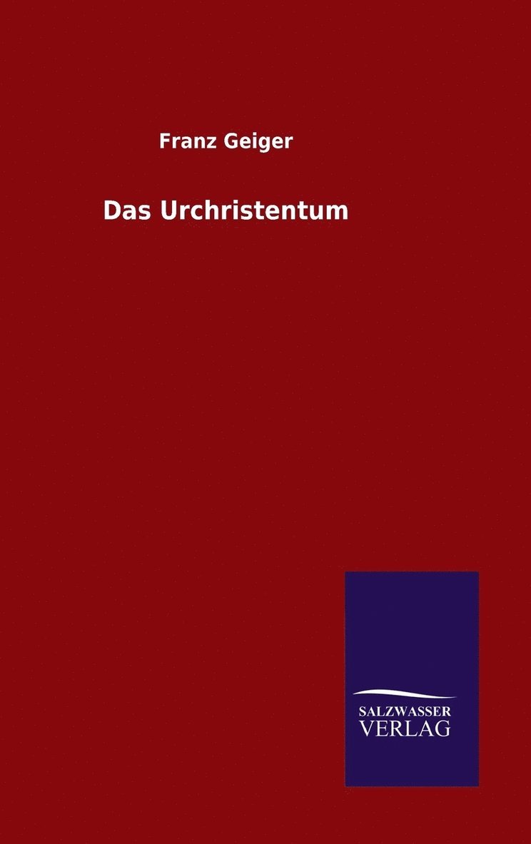 Das Urchristentum 1