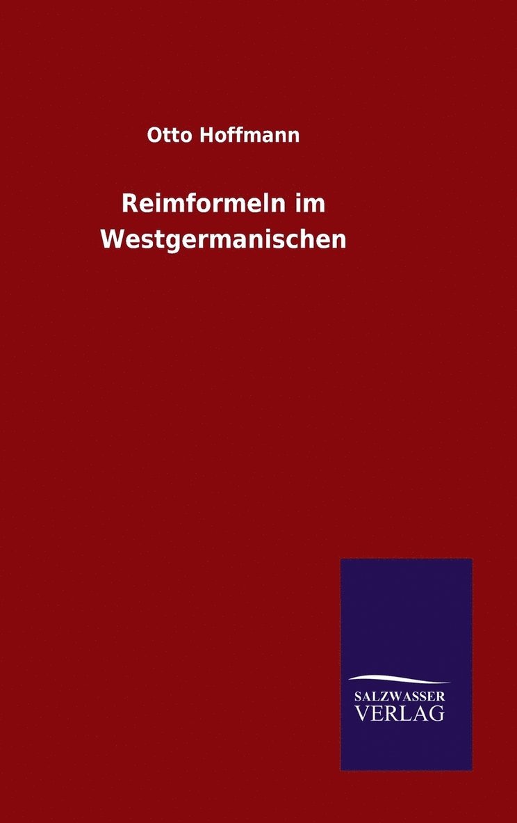 Reimformeln im Westgermanischen 1