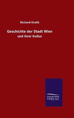 bokomslag Geschichte der Stadt Wien