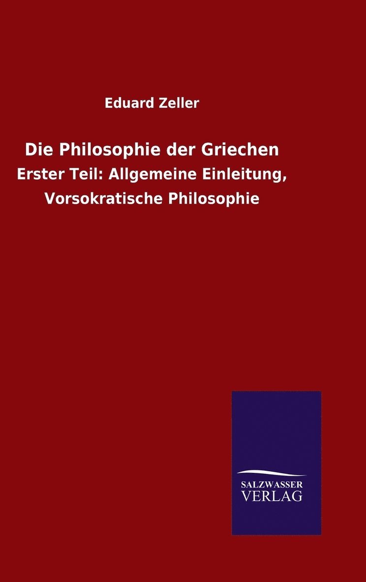 Die Philosophie der Griechen 1