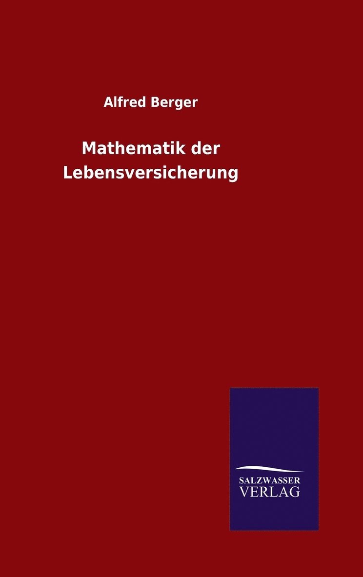 Mathematik der Lebensversicherung 1