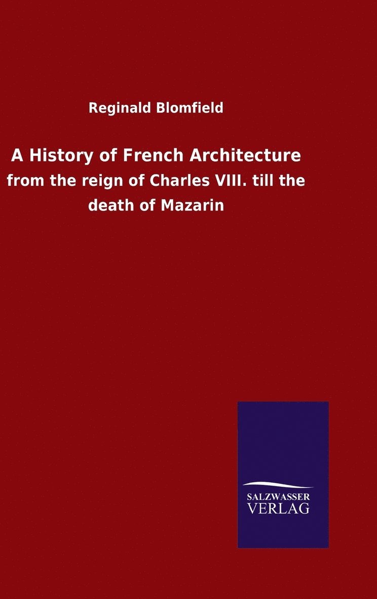 A History of French Architecture 1