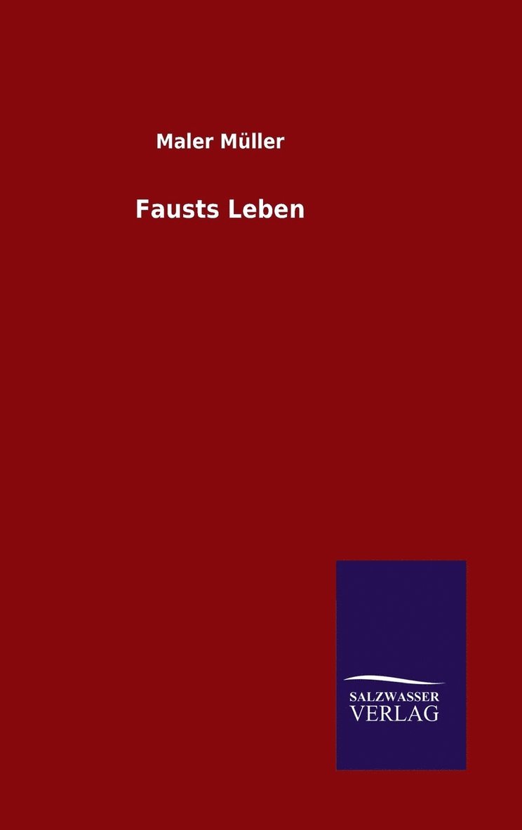 Fausts Leben 1