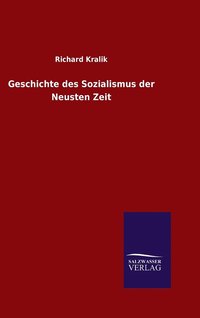 bokomslag Geschichte des Sozialismus der Neusten Zeit