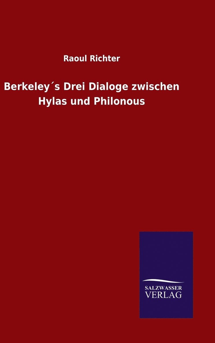 Berkeley´s Drei Dialoge zwischen Hylas und Philonous