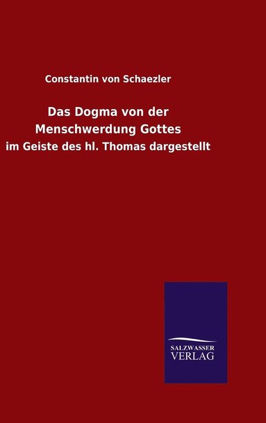 bokomslag Das Dogma von der Menschwerdung Gottes