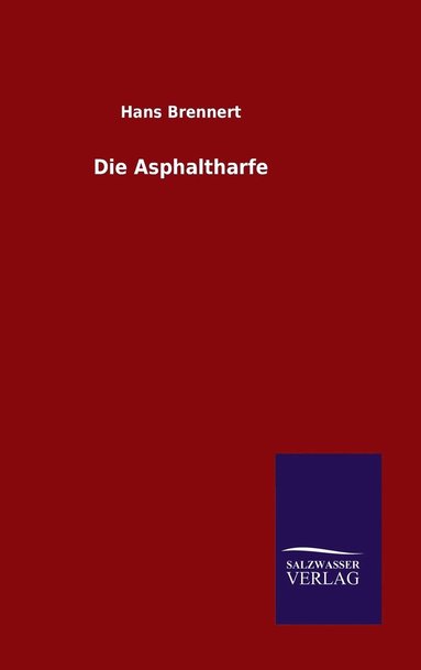 bokomslag Asphaltharfe