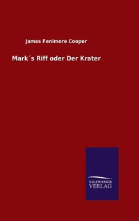 bokomslag Marks Riff oder Der Krater