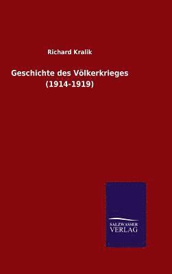 Geschichte des Vlkerkrieges (1914-1919) 1