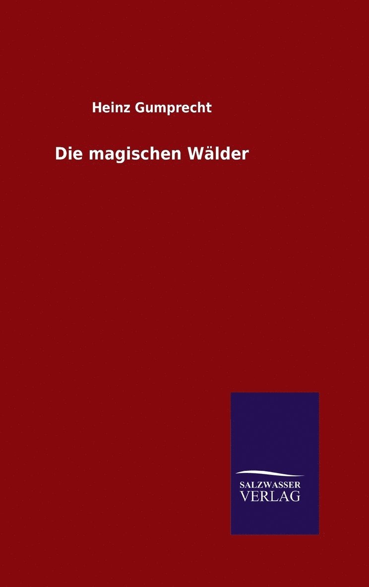 Die magischen Wlder 1