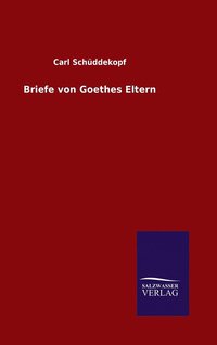 bokomslag Briefe von Goethes Eltern