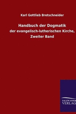 bokomslag Handbuch der Dogmatik