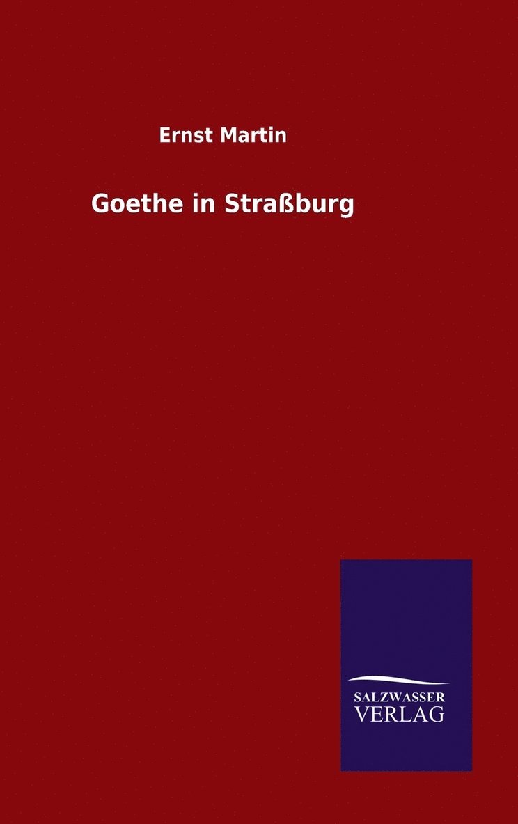 Goethe in Straburg 1