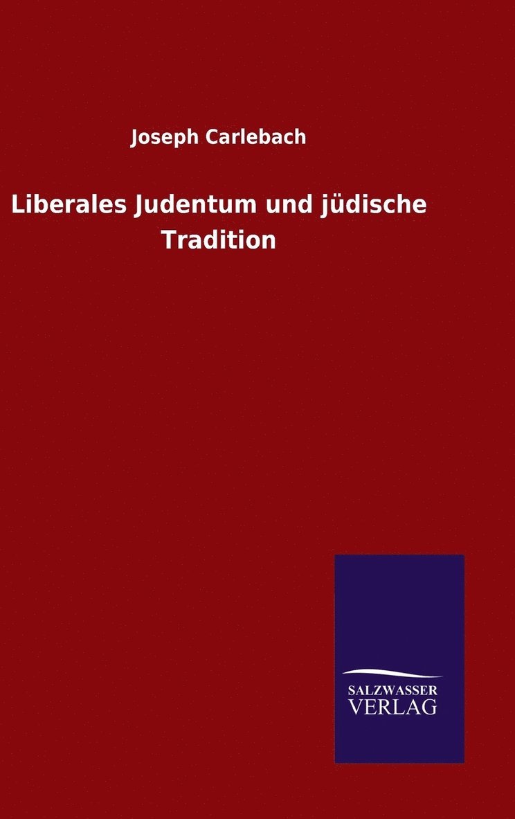 Liberales Judentum und jdische Tradition 1