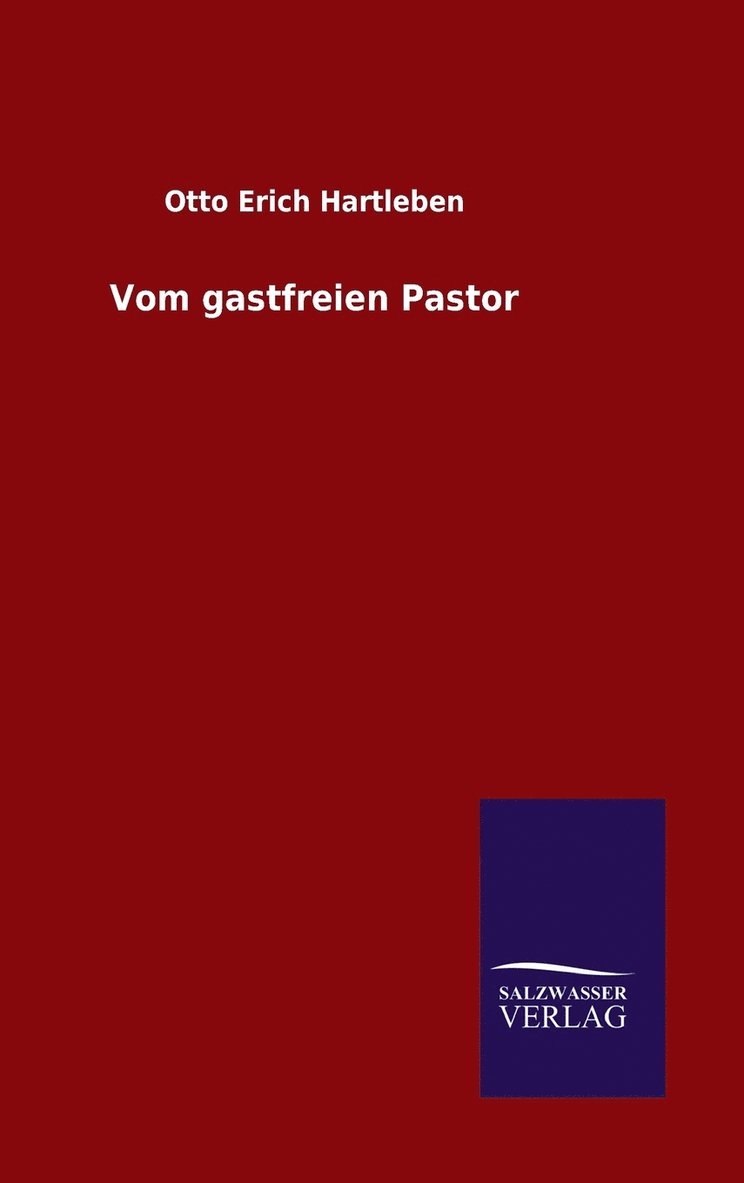 Vom gastfreien Pastor 1