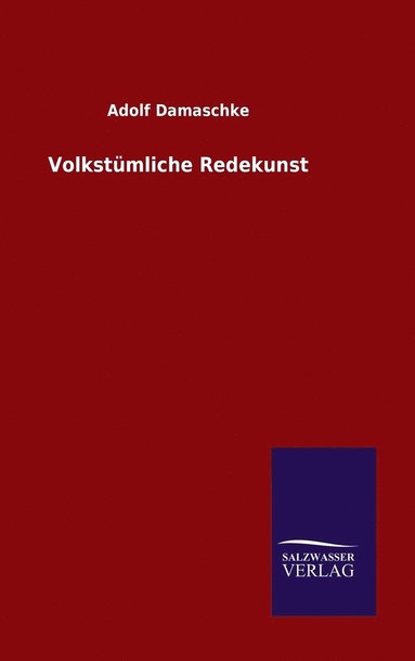 bokomslag Volkstmliche Redekunst