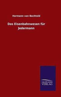 bokomslag Eisenbahnwesen für Jedermann
