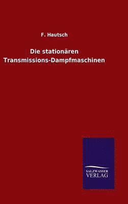 bokomslag stationären Transmissions-Dampfmaschinen