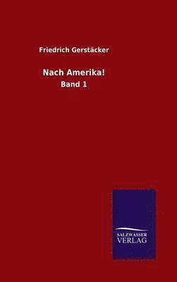 Nach Amerika! 1