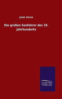 großen Seefahrer des 18. Jahrhunderts