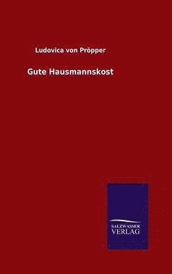 Gute Hausmannskost