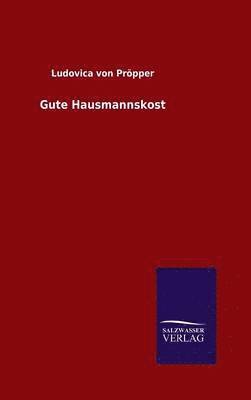 Gute Hausmannskost 1