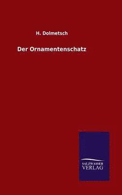 bokomslag Der Ornamentenschatz