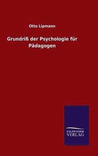 bokomslag Grundri der Psychologie fr Pdagogen