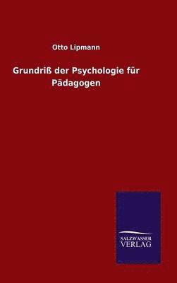 Grundri der Psychologie fr Pdagogen 1